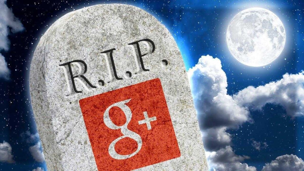 Google отключила Google+. Покойся с миром