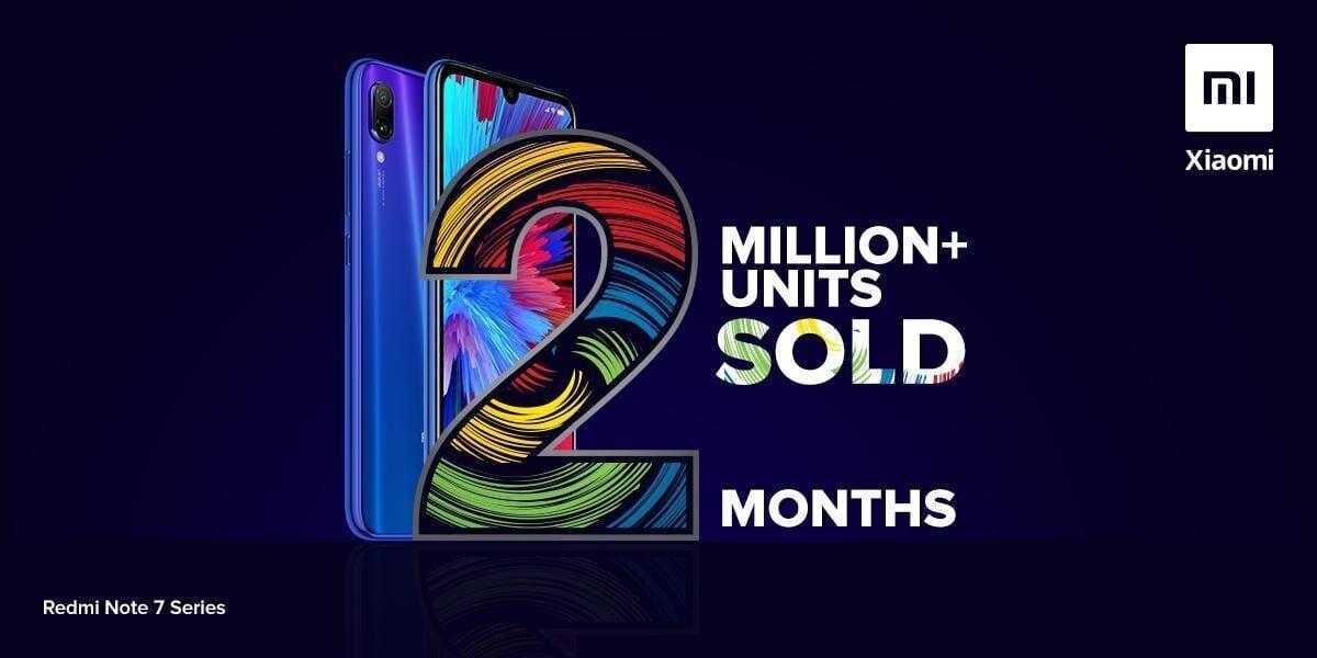Продажи смартфонов Redmi Note 7 и Note 7 Pro в Индии достигли двух миллионов