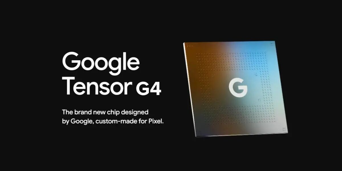Google Tensor G4 для Pixel 9 может быть создан Samsung Foundry